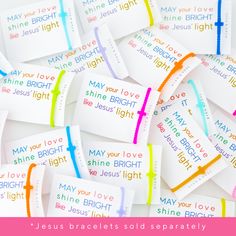 many different colored cards with the words may you love shine bright and jesus's light on them