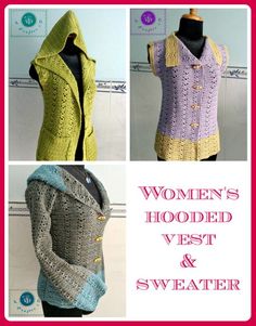 women's hooded vest and sweater crochet pattern