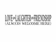 the words love laughter and friends are shown in black on a white background with an image of