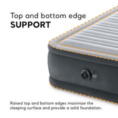 an inflatable bed with the words top and bottom edge support written below it