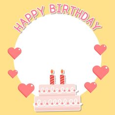 a happy birthday card with two candles on a cake surrounded by heart shaped confetti