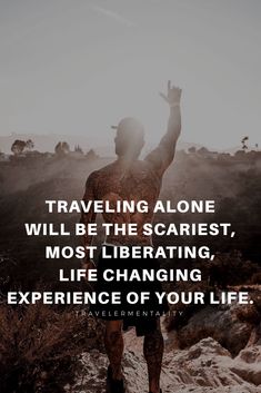 Life Adventure Quotes, Lonliness Quotes, Traveling Alone, World Quotes, Life Thoughts, Adventure Quotes, Poem Quotes, Travel Alone