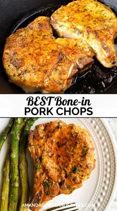 pork chops and asparagus on a plate with the words best bone - in pork chops