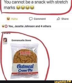 You cannot be a snack with stretch marks sagªs U D You, Jazette Johnson and 4 others – popular memes on the site iFunny.co #dwaynejohnson #celebrities #you #cannot #stretch #marks #sags #jazette #johnson #pic Oatmeal Creme Pie, Go For It, No Carb Diets, Fun Snacks, Low Carb Diet, Popular Memes, Keto Diet, Fun Facts, Oatmeal