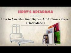 jerry's ariana presents how to assemble your dryden art & canvas keeper floor model