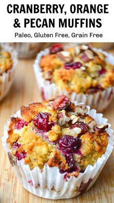 cranberry, orange and pecan muffins with text overlay that reads