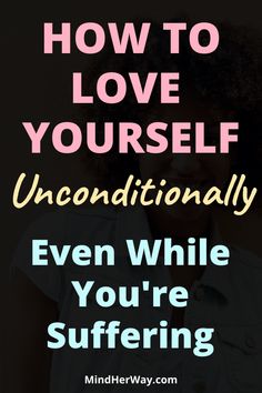 Improving Self Worth Tips, Self Love Steps, How To Start Self Love, Steps To Loving Yourself, How To Start Love Yourself, How To Increase Self Love, How To Embody Love, Tips To Love Yourself, How To Truly Love Yourself