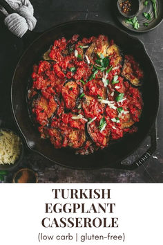 A baked Turkish eggplant casserole in a black cast iron skillet. Turkish Eggplant Casserole, Keto Turkish Recipes, Iranian Eggplant Recipes, Ground Turkey Eggplant Recipes, Eggplant Turkish Recipe, Dairy Free Eggplant Recipes, Eggplant And Beef Recipes, Eggplant Tomato Recipes, Turkish Eggplant Recipes