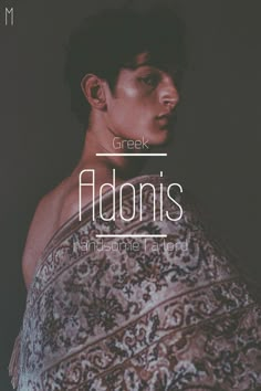 a man in a dress with the words greek adonis on it's chest