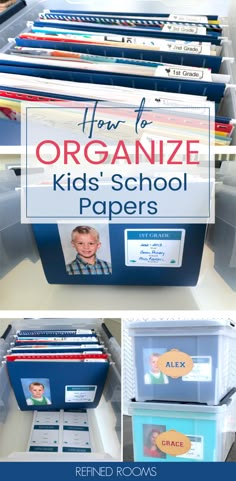 organized kids'school papers with the title how to organize kids's school papers