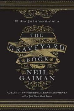 the graveyard book by neil gaiman, with an image of a hat on it