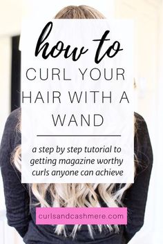 Curling Wand Short Hair, Under Braids, Step By Step Hair, Using A Curling Wand, Curl Your Hair, Step By Step Hairstyles, Curling Wand, Diy Beauty Recipes, Beauty Guide