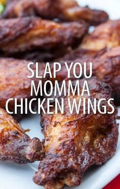 chicken wings with the words slap you momma chickens on it and save pint to save