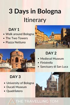 the three days in bologna itinerary is shown with different locations and their names