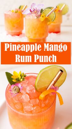 the pineapple mango rum punch is garnished with an orange slice