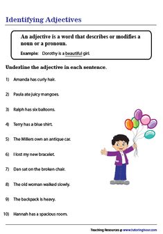 a worksheet with an image of a person holding balloons and the words identifying adject