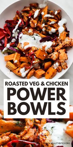 roasted veggies and chicken power bowls with ranch dressing on the side in a white bowl