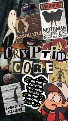 a collage of posters and stickers with the words cryptid core on them