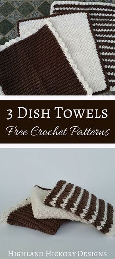 crocheted dish towels with text that reads, 3 dish towels free crochet patterns