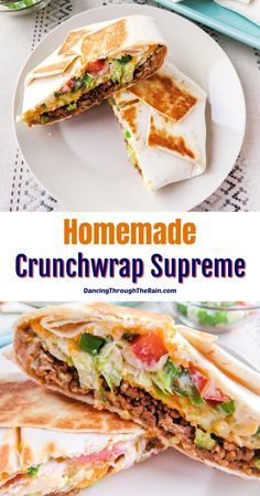 a sandwich cut in half on a plate with the words make your own crunchwrap supreme