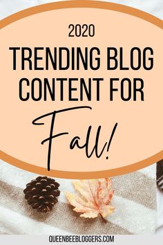 the words trending blog content for fall