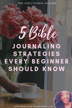 a woman sitting at a table with a cup of coffee in front of her and the words 5 bible journaling struggles every beginner should know