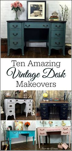 ten amazing vintage desk makeovers to refurce your old furniture with paint and chalk