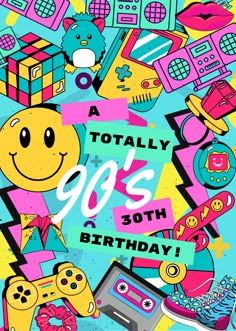 there is a poster with various items in the shape of a smiley face and words that say,'90's 30th birthday