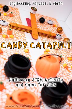 Candy Catapult, Dysgraphia Accommodations, Pumpkin Volcano, Volcano Science Projects, Popsicle Stick Catapult, Math And Physics, Puking Pumpkin, Fall Stem Activities, Halloween Stem Activities