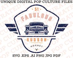 an old car with the words fabulous hudson on it, in front of a white background