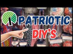 a person pointing to the side of a store display with patriotic items on it and text that reads, patriotic diy's