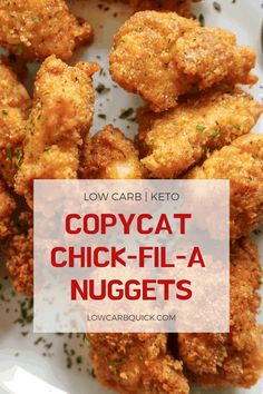 fried chicken nuggets on a white plate with the words copycat chick - fil - a nuggets