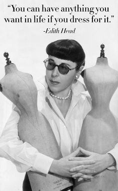 The best fashion quotes of all time. Style Quotes Woman, Famous Fashion Quotes, Style Quotes, Edith Head, Famous Words, Famous Fashion, Fashion Quotes, 50 Fashion, Mode Vintage