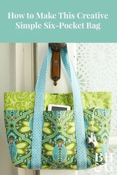 a purse hanging on a hook with the words how to make this creative simple six pocket bag