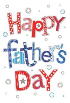 happy father's day greeting card with the words, stars and stripes on it