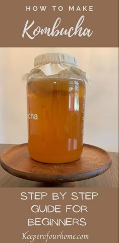 how to make kombucha step by step guide