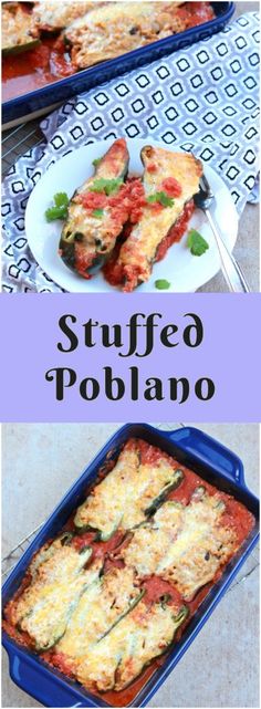 stuffed poblano in a blue casserole dish on a white plate with the words stuffed poblano above it