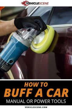 a man waxing the hood of a car with a blue and yellow polisher