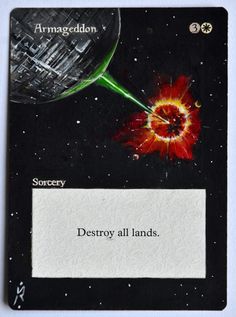 a card with the words destroy all lands written on it and an image of a planet in space