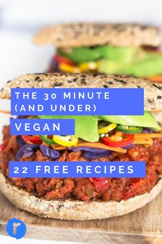 the 30 minute and under vegan sandwich recipe