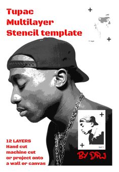 the poster for tupac multilayerr stencil template is shown in black and white