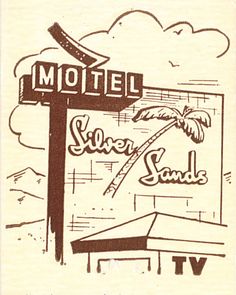 the sign for motel silver sands in front of a cloudy sky with palm trees on it