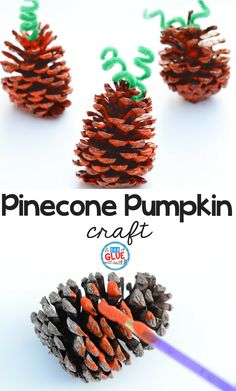 the pinecone pumpkin craft is made with crayons and colored pencils