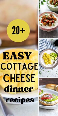 collage of easy cottage cheese dinner recipes