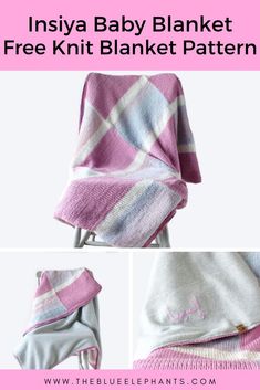 the baby blanket is knitted in pink and white with text overlay that reads insiya baby blanket free knitting pattern