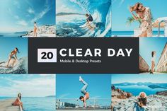 20 clear day mobile and desktop presets