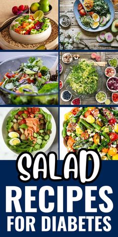 the cover of salad recipes for diabets, with pictures of different foods and vegetables