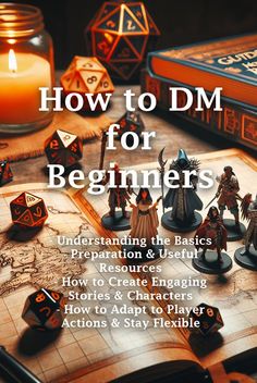 an open book on how to dm for beginners with dice and figurines