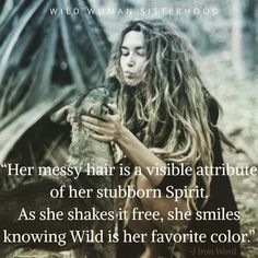 a woman with long hair holding a small dog in her lap and the caption reads,'her messy hair is a visible attributes of her stubborn spirit as she shakes