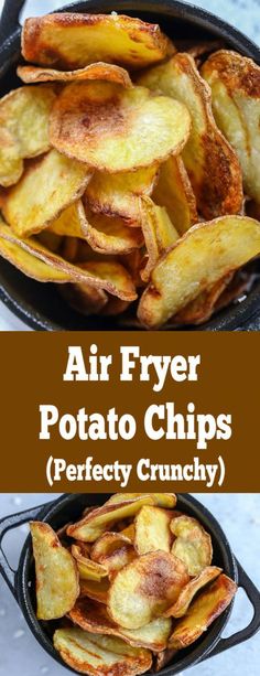 air fryer potato chips in a cast iron skillet with the words, air fryer potato chips perfectly crunchy